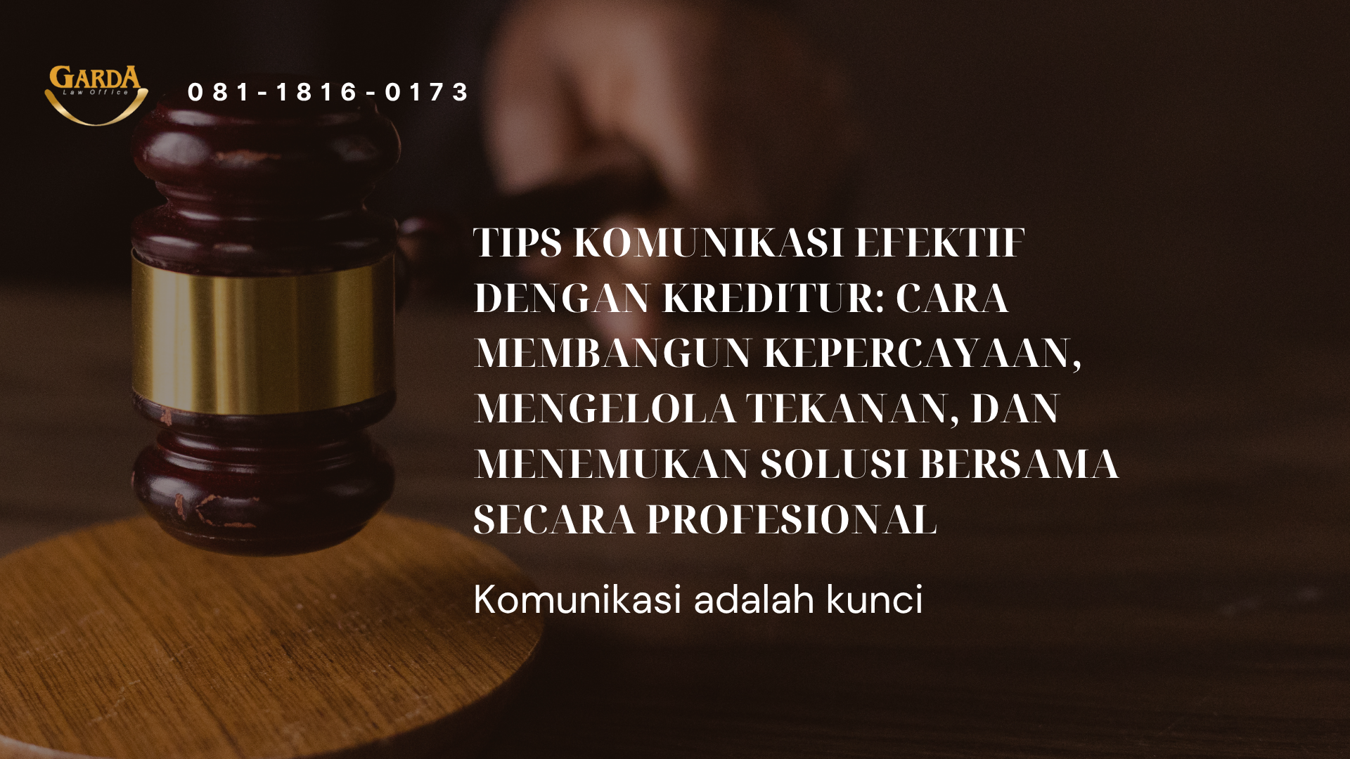 Tips Komunikasi Efektif dengan Kreditur: Cara Membangun Kepercayaan, Mengelola Tekanan, dan Menemukan Solusi Bersama Secara Profesional